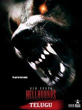 Hellhounds (2009) BRRip Original [Telugu + Tamil + Hindi + Eng] Dubbed Movie Watch Online Free