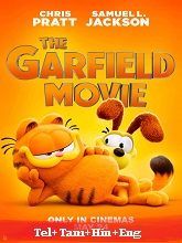 The Garfield Movie (2024) HDRip Original [Telugu + Tamil + Hindi + Eng] Dubbed Movie Watch Online Free